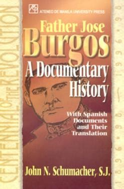 The Authenticity of the Writings Attributed To Father Jose Burgos .